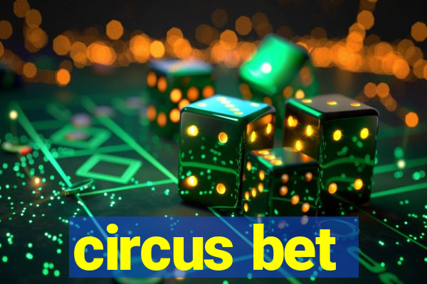 circus bet